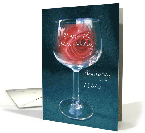 Brother Sister In Law Red Rose In Wineglass Anniversary Wishes Card