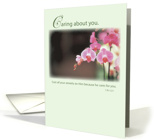 Religious Encouragement Caring About You Pink Orchid Flowers card