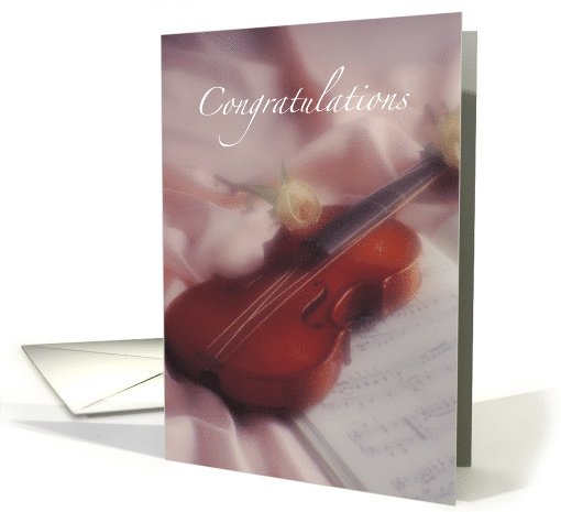 Earning 1st Chair Violin Strings Musical Congratulations Rose card