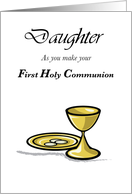 Daughter First Holy Communion with Hosts and Chalice card