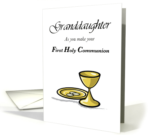 Granddaughter First Holy Communion with Hosts and Chalice card