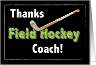 Field Hockey Coach Thank You card