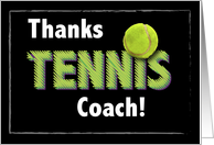 Tennis Coach Thank You with Ball card