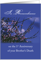 Remembrance 1st Anniversary Death of Brother Religious card