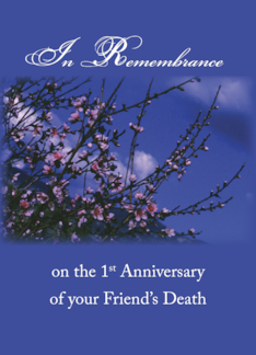 Remembrance 1st Anniversary Death of Friend Religious