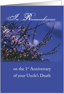 Remembrance 1st Anniversary Death of Uncle Religious card