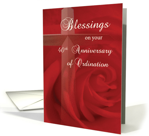 40th Ordination Anniversary with Cross and Red Rose card (915530)