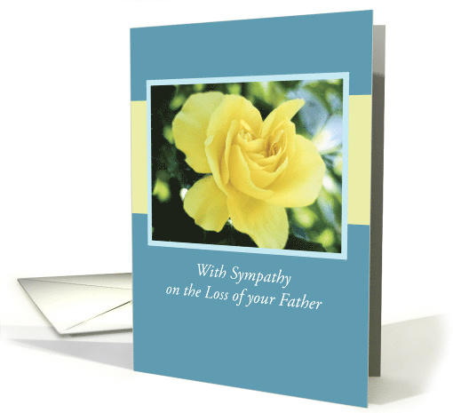 Sympathy Loss of Father with Yellow Rose on Blue card (916179)