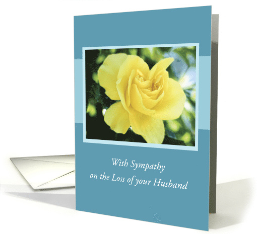 Sympathy Loss of Husband with Yellow Rose on Blue card (916182)