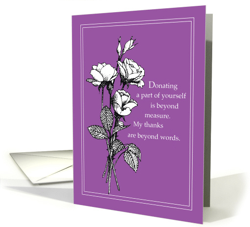 Organ Transplant Donor Thank You White Roses card (929992)