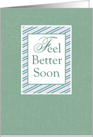 Feel Better Soon Business Green and Blue Stripes card