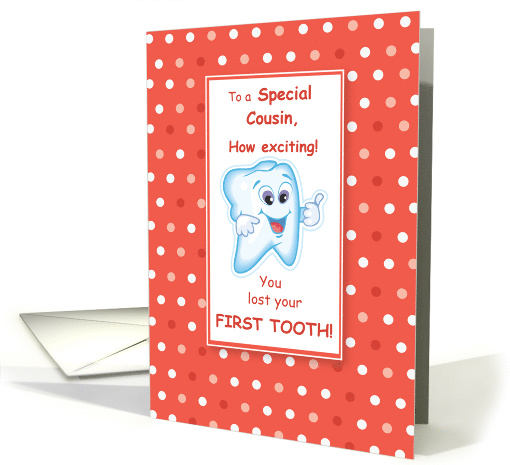 Cousin Lost First Tooth Congratulations Orange Dots card (938531)