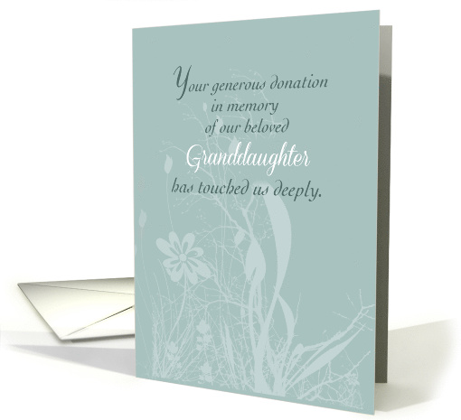 Thank You Donation in Memory of Our Beloved Granddaughter card