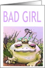 DATING HUMOR- GOOD TO BE BAD card