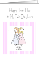 Happy Twins Day to My Twin Daughters card