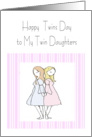 Happy Twins Day to My Twin Daughters card