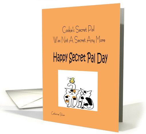 Happy'S Secret Pal Day
 card (827194)