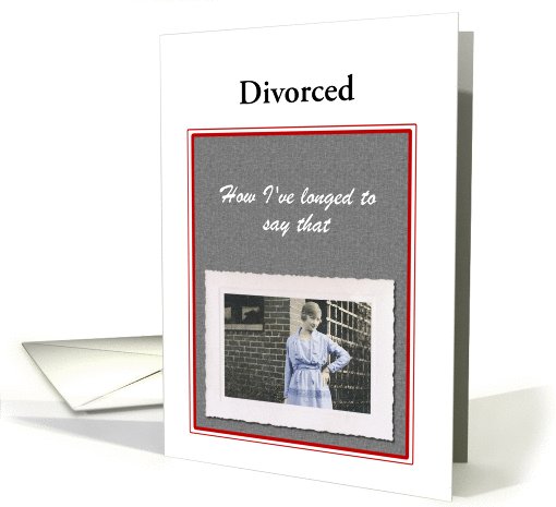 Custom Divorced Photo card (1028333)