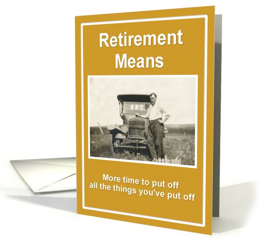 Retirement Wishes - Funny card (155174)