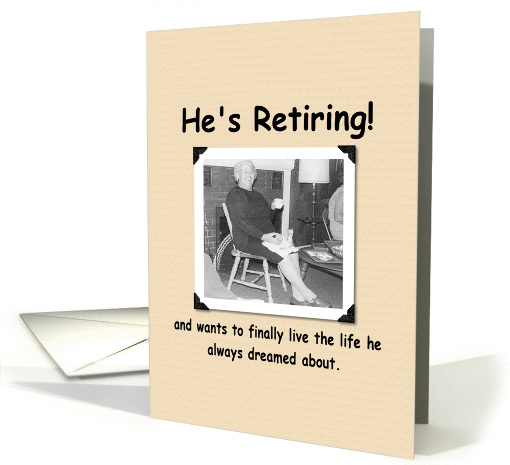 He's Retiring, a woman? card (163053)