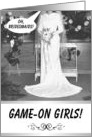 Game-On Girls - Bridesmaid card