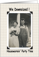 We Downsized - Moved - Party card