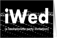 Bachelorette Party Invite card