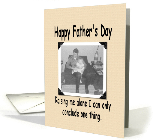 Single Dad Fathers Day card (209754)