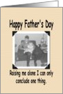 Single Dad Fathers Day card