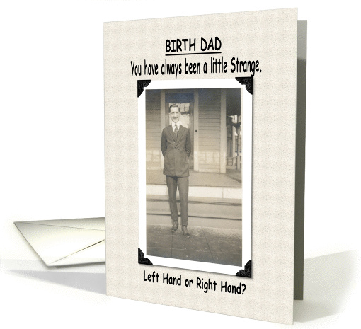 Birthday - Birth Dad card (211033)