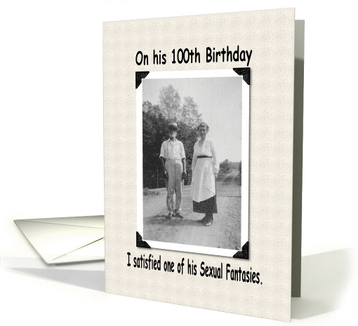 Sexy 100th Birthday Card - Funny card (211092)