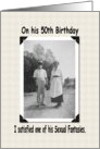 Sexy 50th Birthday Card - Funny card