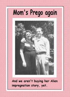 Moms Pregnant, again
