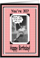 30th Birthday - Funny card