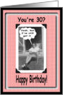 30th Birthday - Funny card