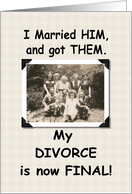 Divorce is Final card