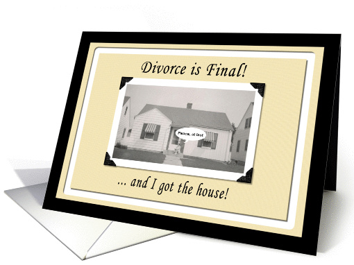 Divorce is Final ! card (224953)