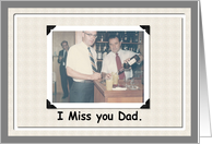 I miss you Dad