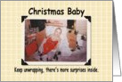 Christmas Baby- FUNNY card