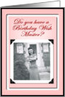 Birthday Wish Master ? card