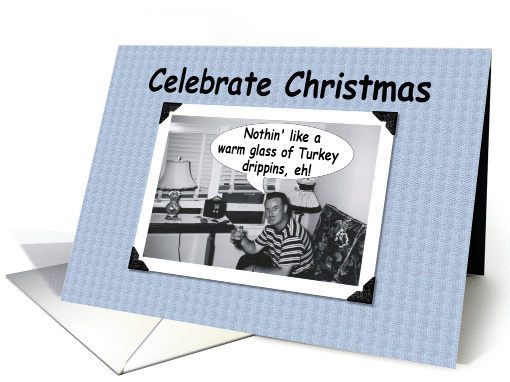 Celebrate Christmas - Funny card (246087)