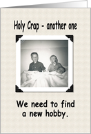 Holy Crap - New Baby card