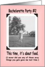Bachelorette Party #2 card