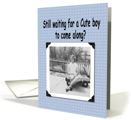 Still Waiting for a man? card (248813)