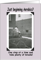 Starting Aerobics? card