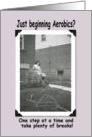 Starting Aerobics? card