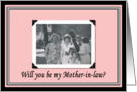 Be my Mother in Law card
