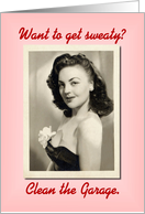 Want to Get Sweaty ? card