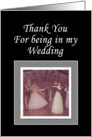 Thank you for being in my Wedding card