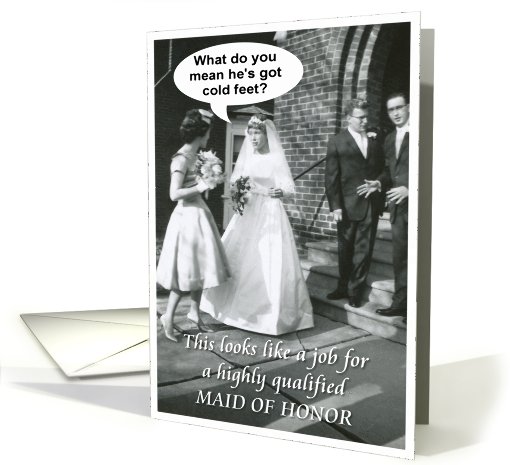 Maid of Honor Go To Gal card (260870)